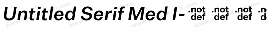 Untitled Serif Med I字体转换